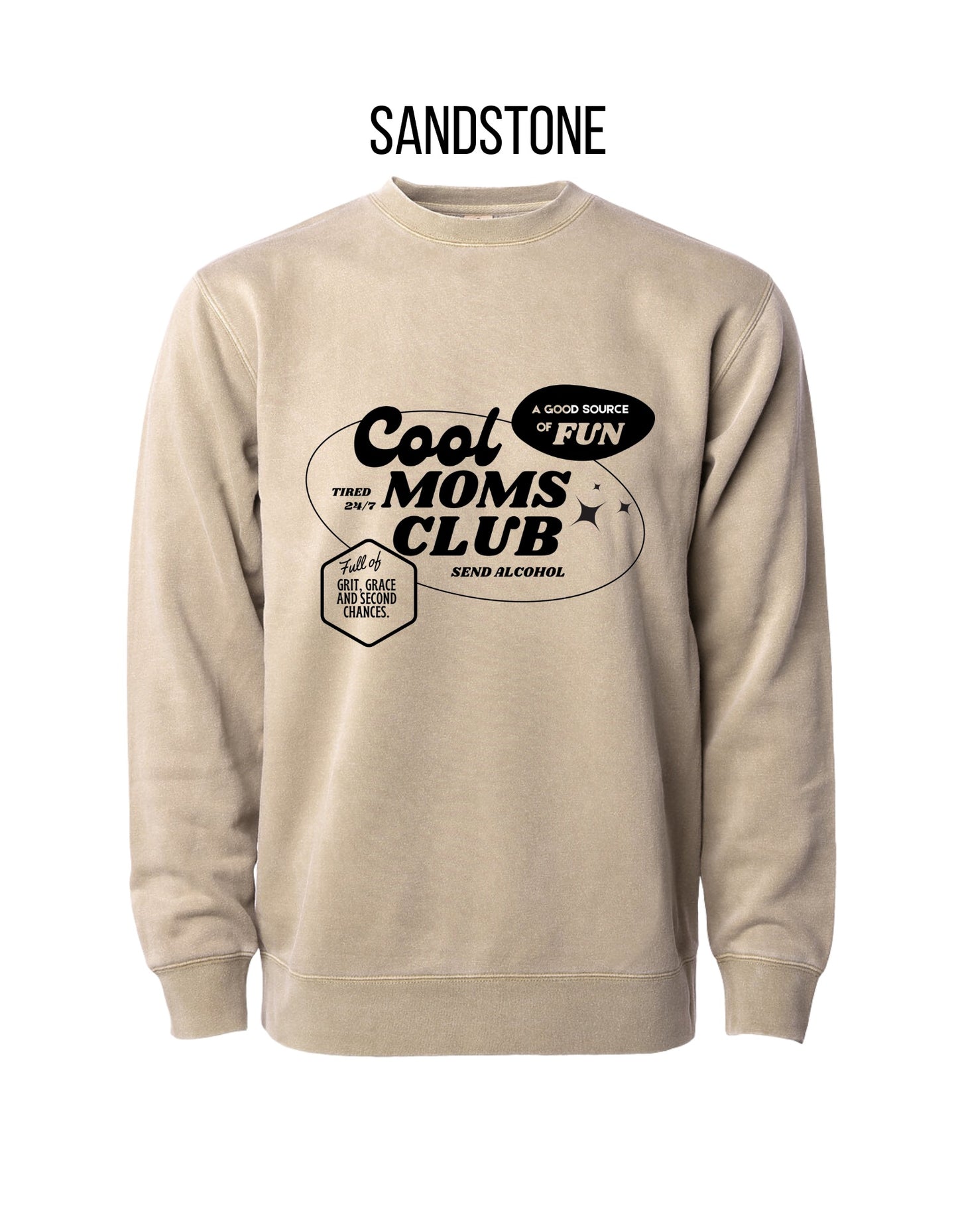 Cool Moms Club Sweatshirt