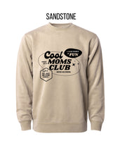 Load image into Gallery viewer, Cool Moms Club Crewneck

