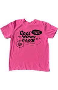 Cool Moms T Shirt